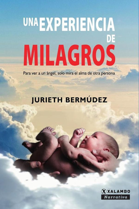 Una experiencia de milagros | Jurieth Bermúdez