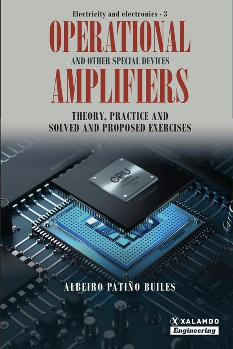 Operational Amplifiers and Other Special Devices | Albeiro Patiño Builes