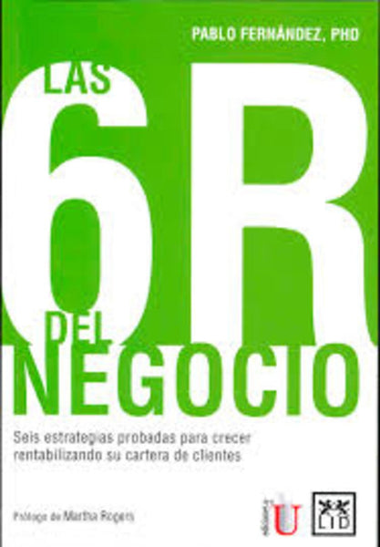 LAS 6R DEL NEGOCIO | PABLO  FERNANDEZ