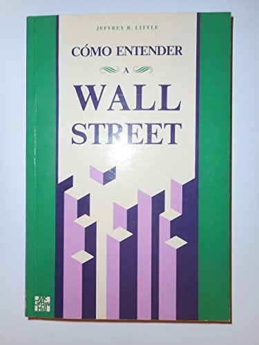 CÓMO ENTENDER A WALL STREET.. | JEFFREY LITTLE