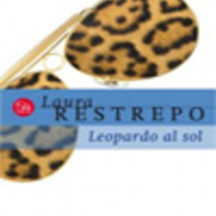 LEOPARDO AL SOL.. | Laura Restrepo