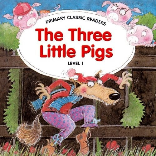 PRIMARY READERS: THE THREE LITTLE PIGS + AUDIO CD (L1)