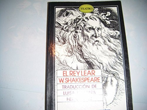 EL REY LEAR * | William Shakespeare