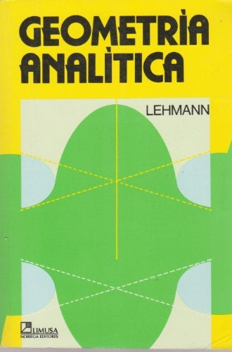 GEOMETRÍA ANALÍTICA.. | CharlesH. Lehmann