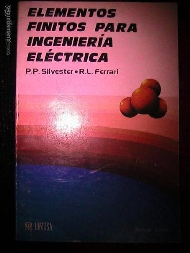 ELEMENTOS FINITOS PARA INGENIERIA ELECTRICA.F