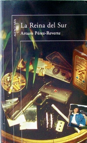 La Reina Del Sur | Arturo Pérez Reverte