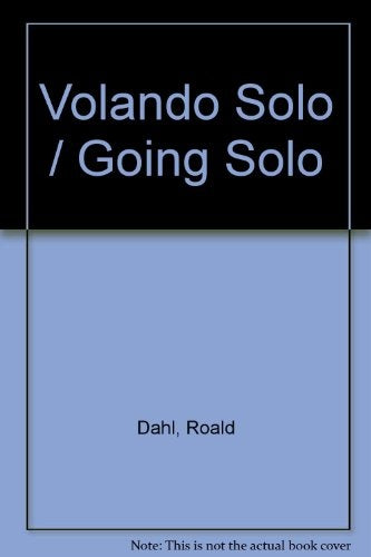 Volando solo | Roald Dahl