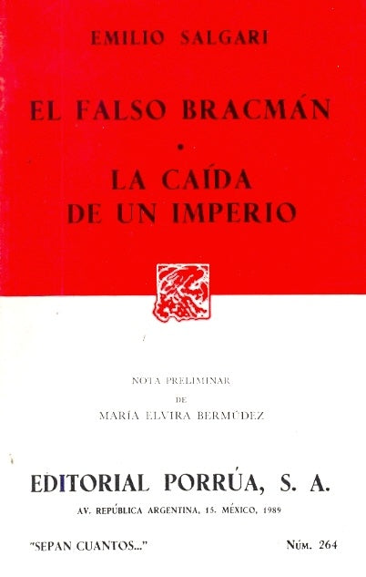 Falso Bracman * La Caida de Un Imperio (Spanish Edition) | Emilio Salgari