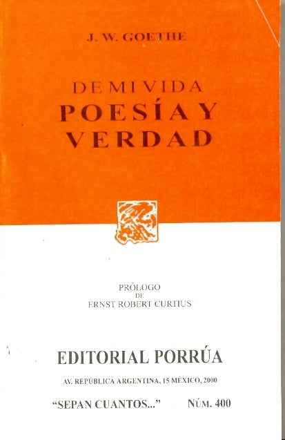 de Mi Vida - Poesia y Verdad (Spanish Edition) | JohannWolfgangvon Goethe