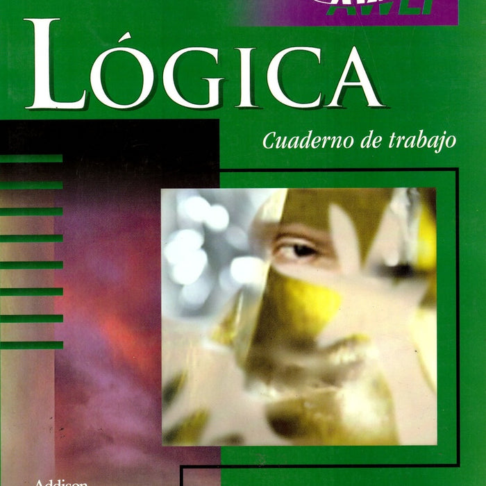 LOGICA. CUADERNO DE TRABAJO.. | AddisonWesley Longman