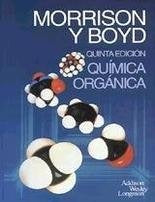 QUIMICA ORGANICA.. | Boyd  Morrison