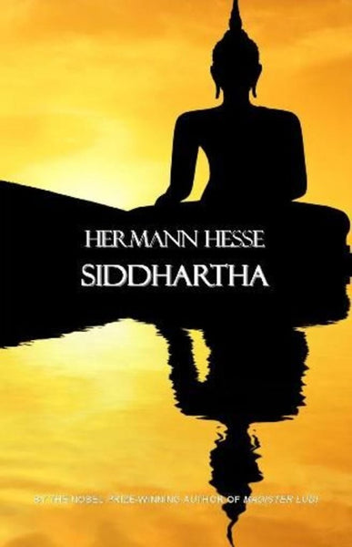 SIDDHARTA* | Hermann Hesse