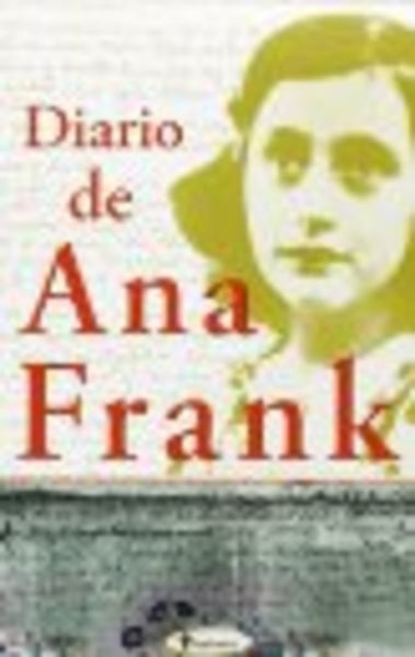 DIARIO DE ANA FRANK. | Ana Frank