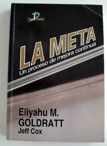 LA META | Eliyahu M. Goldratt