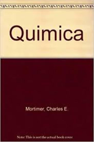 QUÍMICA..* | Charles Mortimer