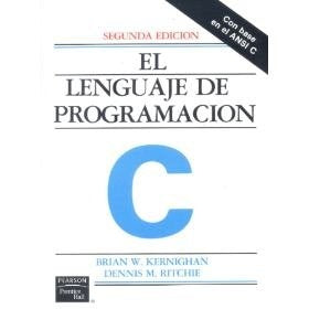 EL LENGUAJE DE PROGRAMACIÓN C | BrianW. Kernighan