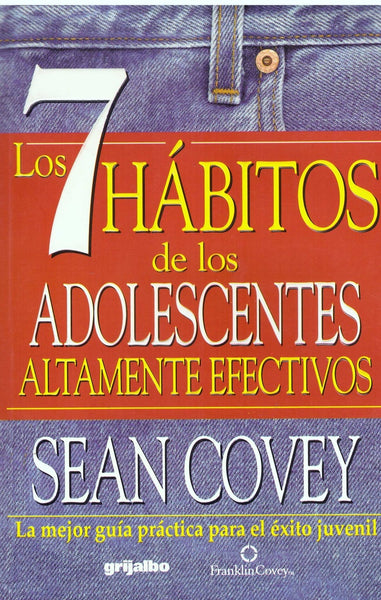 Los 7 hàbitos adolescentes altamente efectivos* | FRANKLIN  COVEY