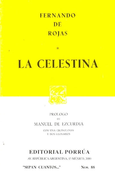 La Celestina (Coleccion Sepan Cuantos # 88) | FernandoDe Rojas