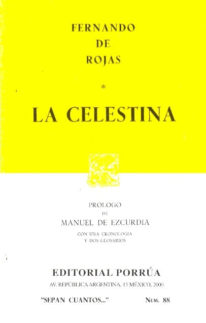 La Celestina (Coleccion Sepan Cuantos # 88) | FernandoDe Rojas