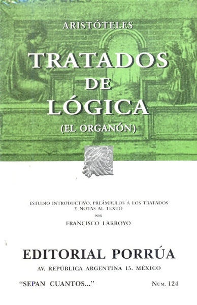 TRATADOS DE LOGICA - EL ORGANON (Spanish Edition) | Aristóteles