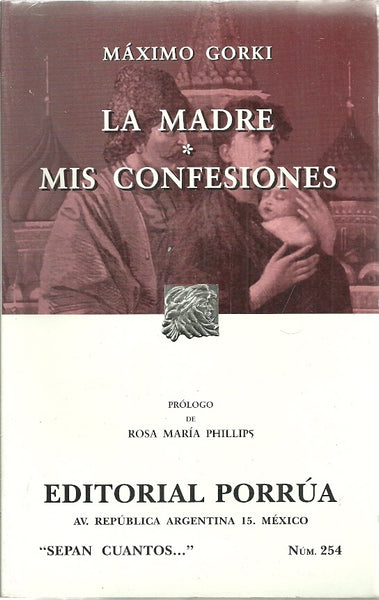 MADRE, LA - MIS CONFESIONES (Spanish Edition) | Máximo Gorki