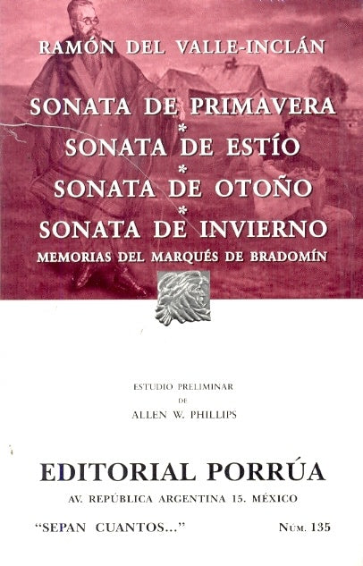 Sonata de primavera. Sonata de estio, Sonata de otono. Sonata de invierno (Spanish Edition) | RamondelValle Inclan