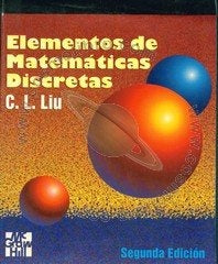 ELEMENTOS DE MATEMATICAS DISCRETAS.. | C.L.  LIU