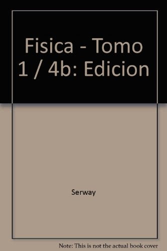 FISICA 1.. | Raymond A. Serway