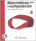 Matematicas para la Computacion (Spanish Edition) | JoseA.JIMENEZ MURILLO