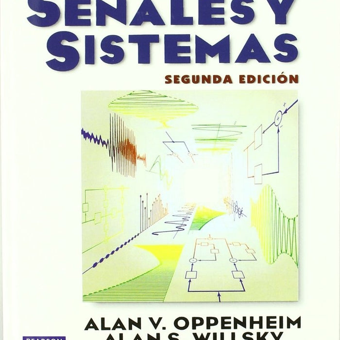 SEÑALES Y SISTEMAS | Alan Oppenheim