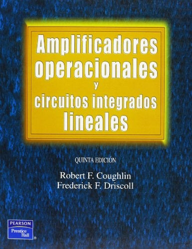 Amplificadores operacionales y circuitos intewgrados lineales