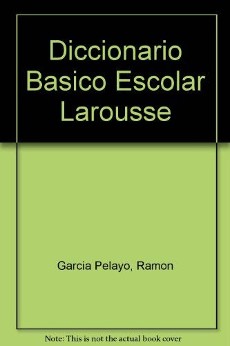 Larousse Diccionario Básico escolar