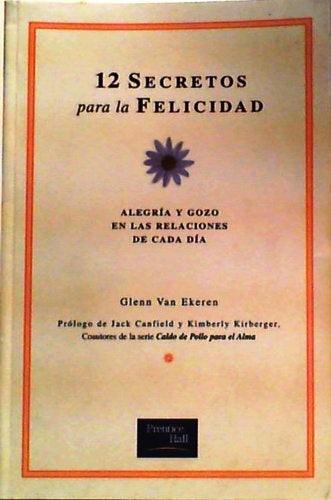 12 Secretos Para La Felicidad (Spanish Edition) | GlennVan Ekeren