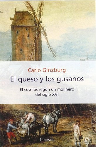 QUESO Y LOS GUSANOS, EL | Carlo Ginzburg