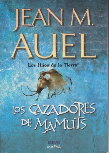 CAZADORES DE MAMUTS, LOS | JEAN M. AUEL