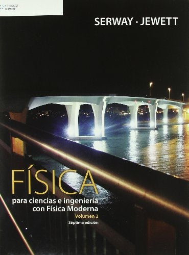 FISICA PARA CIENCIAS E INGENIERIA VOL. 2.. | Raymond A. Serway