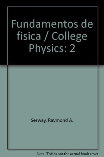 FUNDAMENTOS DE FISICA (VOLUMEN 2).. | Raymond A. Serway