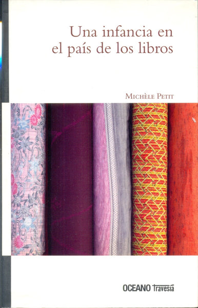 Una infancia en el país de los libros  | Michele Petit