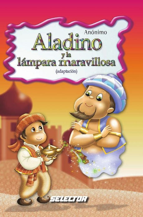 Aladino y la lámpara maravillosa | Anónimo, Anônimo