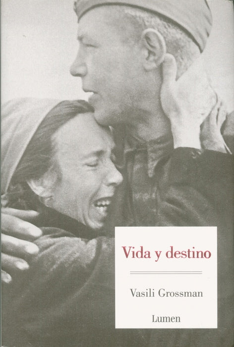 VIDA Y DESTINO | GROSSMAN VASILY