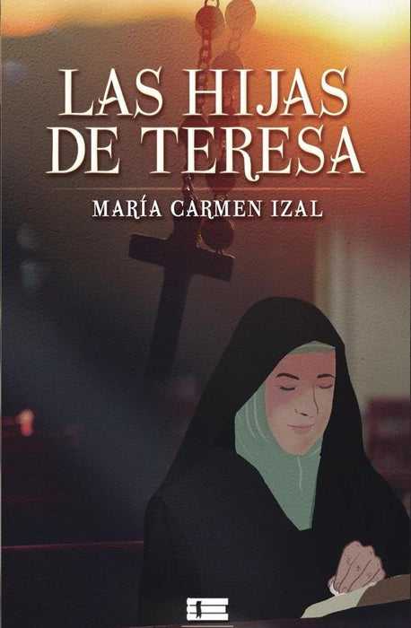 Las hijas de Teresa | María Carmen Izal