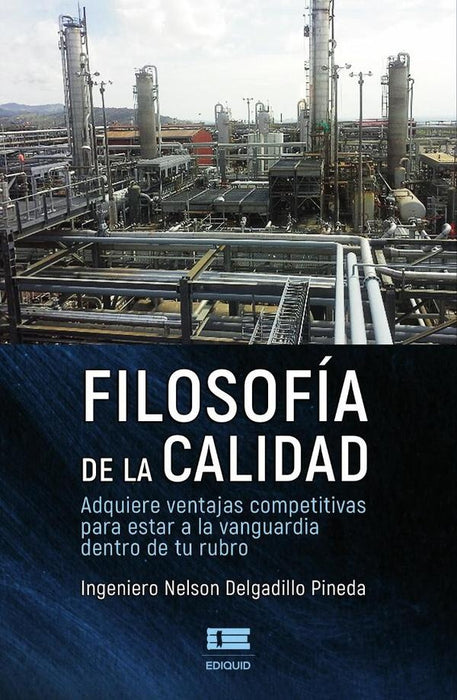 Filosofía de la calidad | Nelson Delgadillo Pineda