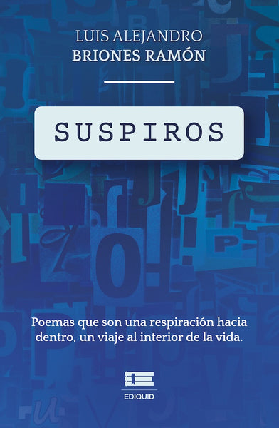 Suspiros | Luis Alejandro Briones Ramón