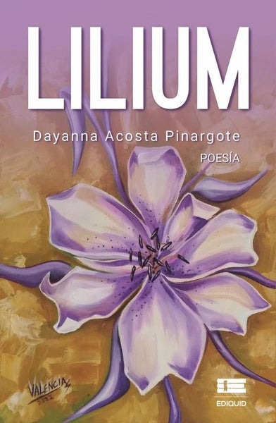 Lilium | Dayanna Acosta Pinargote