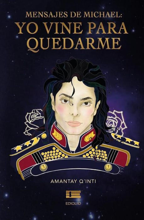 Mensajes de Michael: Yo vine para quedarme |  Amantay  Q'inti