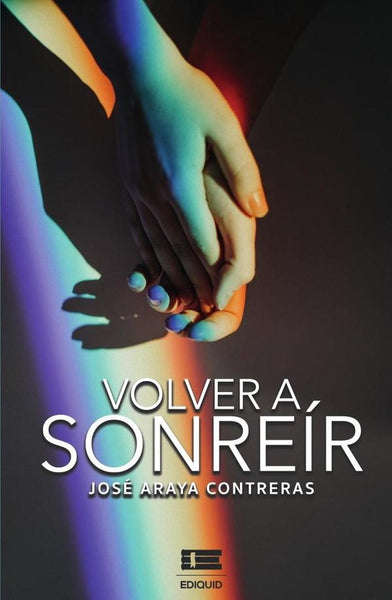 Volver a sonreír | José Araya