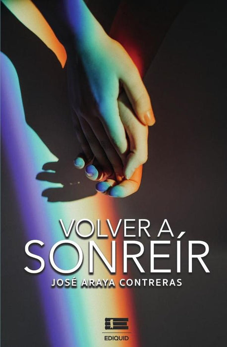 Volver a sonreír | José Araya