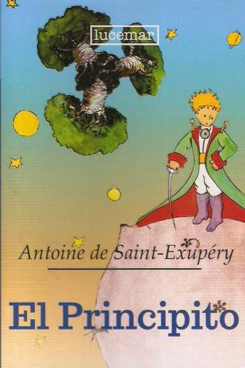 EL PRINCIPITO* | Antoine de Saint-Exupery