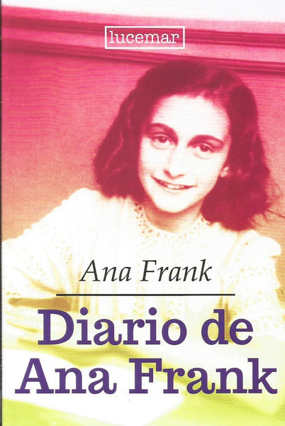 El Diario De Ana Frank | Ana Frank