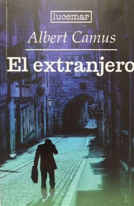 EL EXTRANJERO*.. | Albert Camus